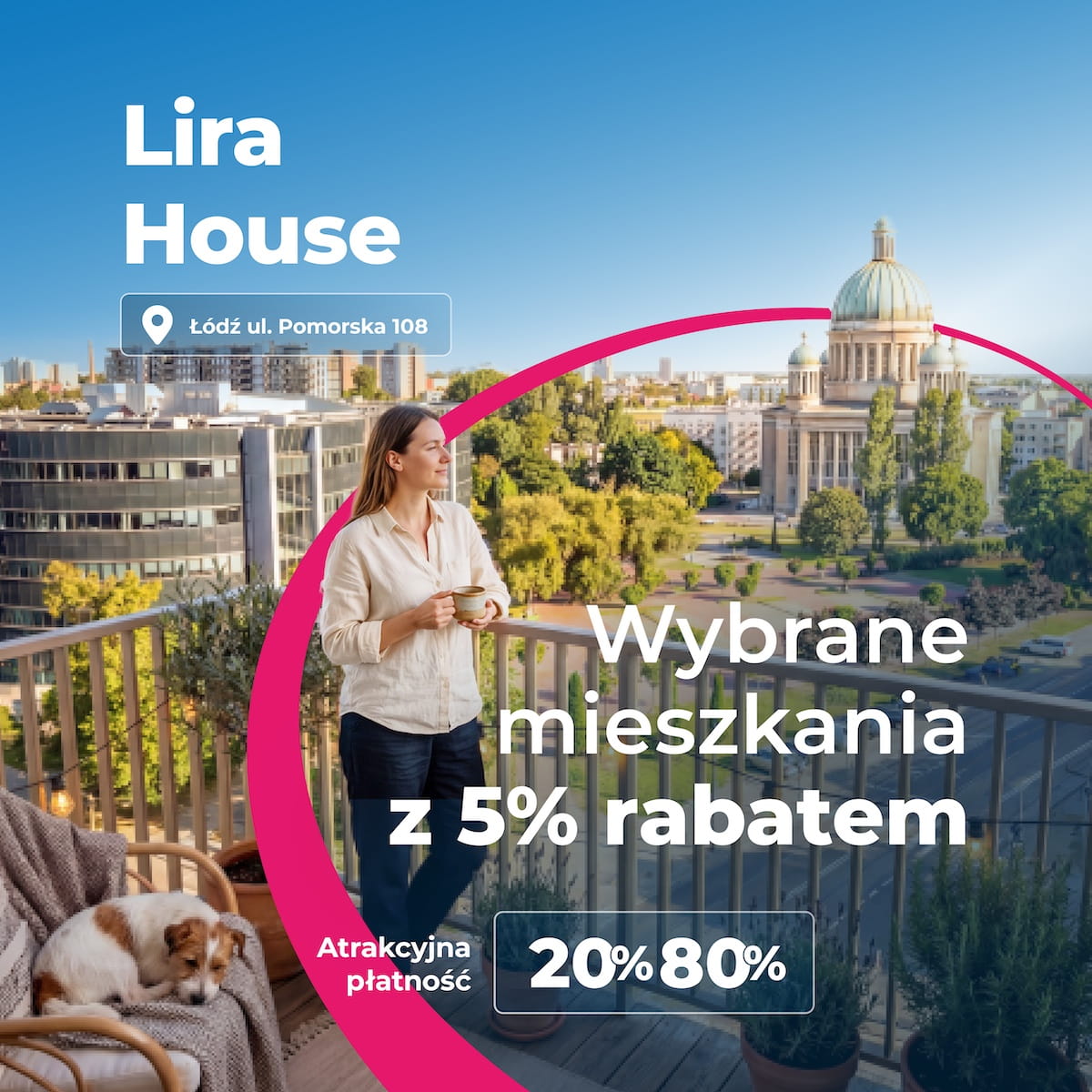 Lira House - Wybrane mieszkania z 5% rabatem
