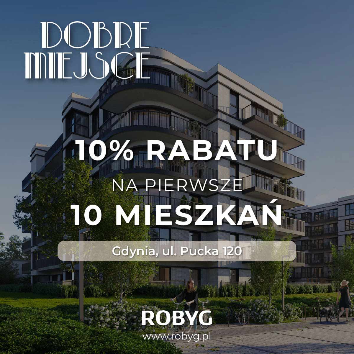 Dobre Miejsce 10%